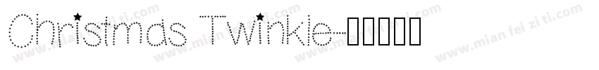 Christmas Twinkle字体转换
